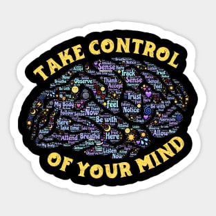 Take Control Of Your Mind Yellow Sticker